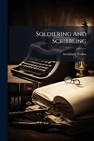Soldiering And Scribbling