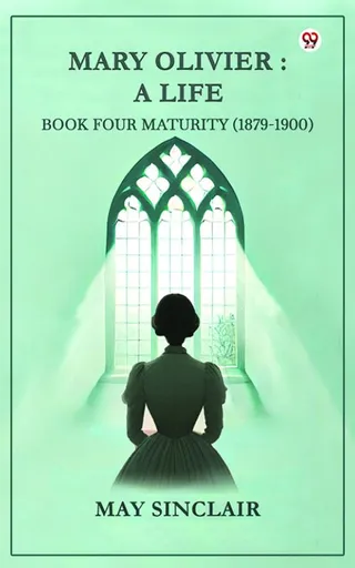 Mary Olivier: A Life