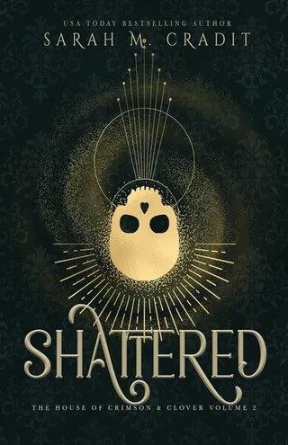 Shattered
