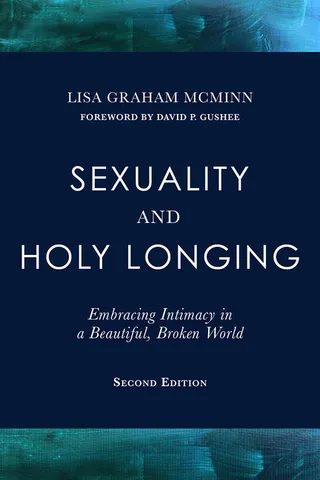Sexuality and Holy Longing