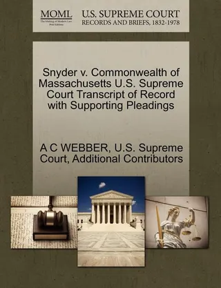 Snyder v. Commonwealth of Massachusetts