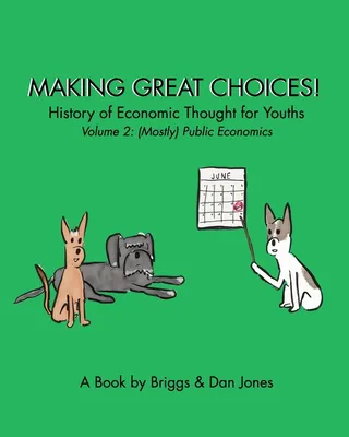 Making Great Choices!