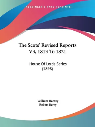 The Scots' Revised Reports