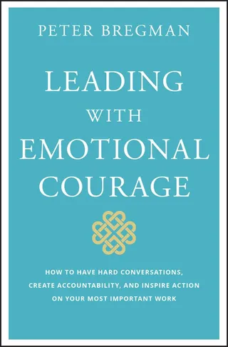 Leading With Emotional Courage