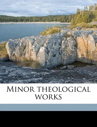 Minor theological works