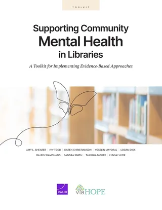 Supporting Community Mental Health in Libraries