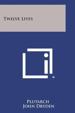 Twelve Lives