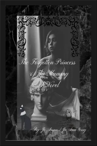 The Forgotten Princess & The Mummy