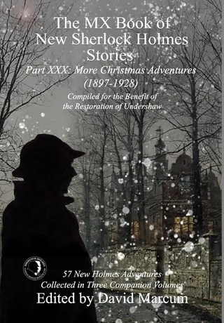 The MX Book of Sherlock Holmes Stories Part XXX