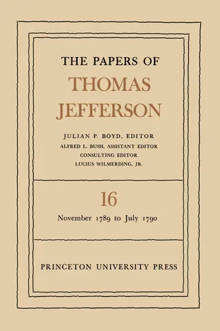The Papers of Thomas Jefferson: November 1789 to July 1790