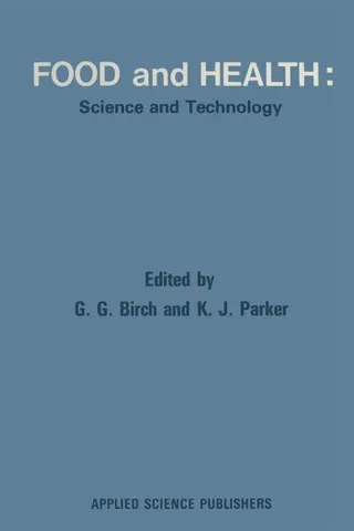 Food and Health: Science and Technology