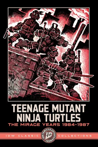 Teenage Mutant Ninja Turtles: The Mirage Years--IDW Classic Collections