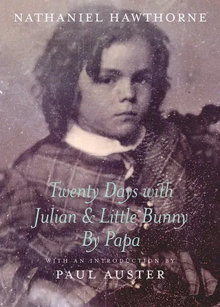 Twenty Days with Julian & Little Bunny