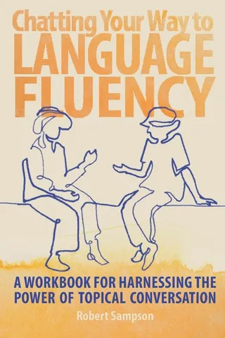 Chatting Your Way to Language Fluency