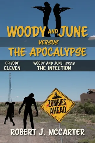 Woody and June Versus the Infection