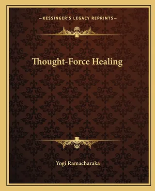 Thought-Force Healing