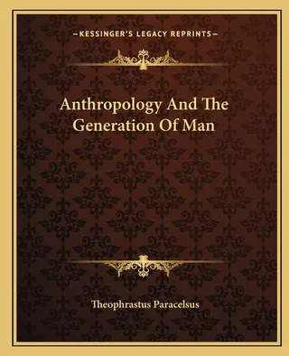 Anthropology And The Generation Of Man