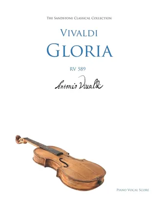 Vivaldi Gloria RV 589 Piano Vocal Score