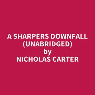 Sharpers Downfall