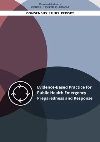 Evidence Based Practice for Public Health Emergency Preparedness and Response