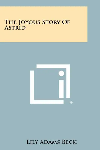 The Joyous Story Of Astrid