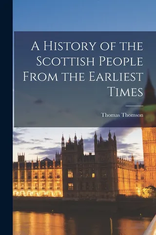 A History of the Scottish People From the Earliest Times
