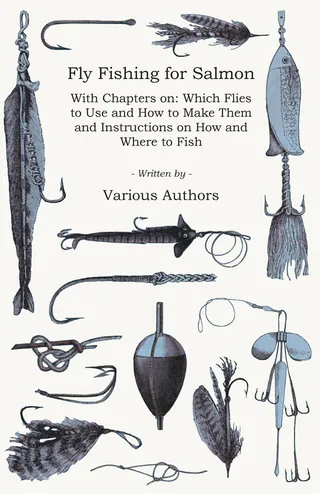 Fly Fishing for Salmon