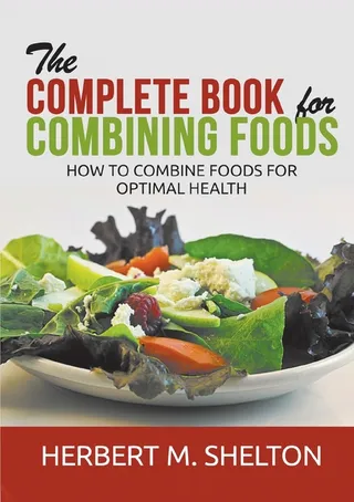 The Complete Book for Combining Foods
