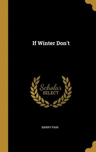 If Winter Don't