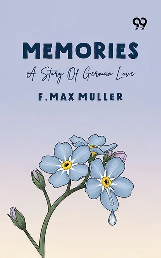 Memories: A Story Of German Love