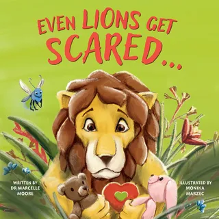 Even Lions Get Scared