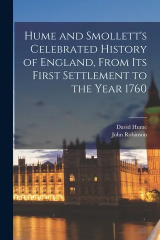 Hume and Smollett's Celebrated History of England