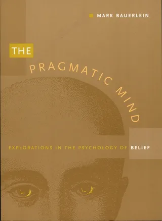 The Pragmatic Mind