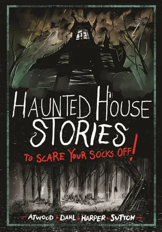 Haunted House Stories to Scare Your Socks Off!