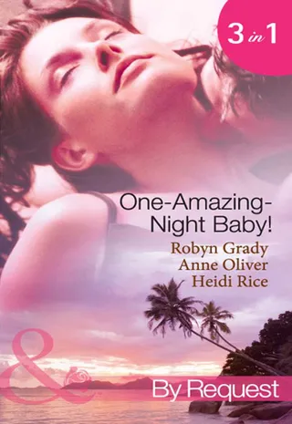 One Amazing Night Baby!
