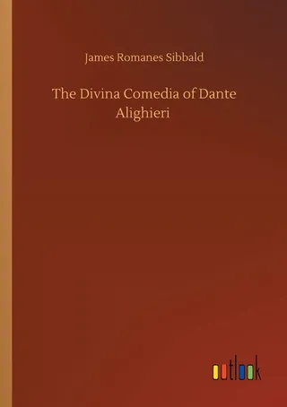 The Divina Comedia of Dante Alighieri