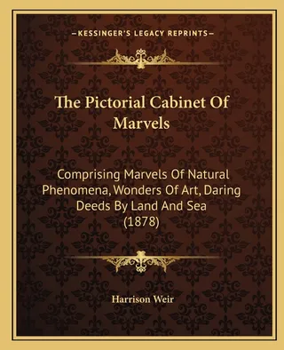 The Pictorial Cabinet Of Marvels