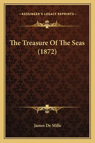 The Treasure Of The Seas 1872