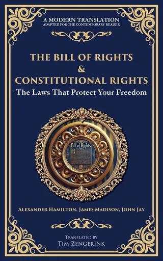 The Bill of Rights & Constitutional Amendments
