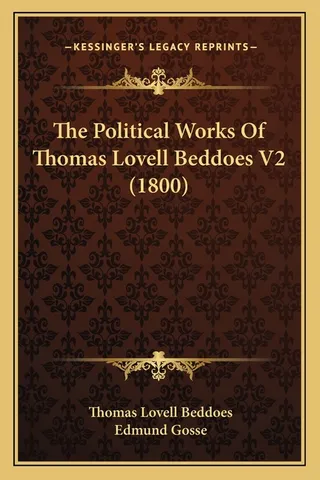 The Political Works Of Thomas Lovell Beddoes V2 1800