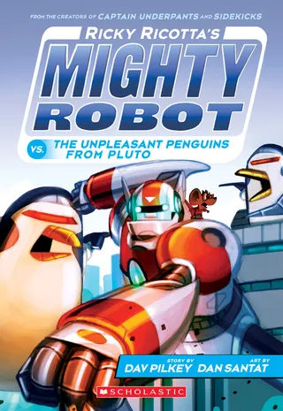 Ricky Ricotta's Mighty Robot vs. the Unpleasant Penguins from Pluto Ricky Ricotta's Mighty Robot #9