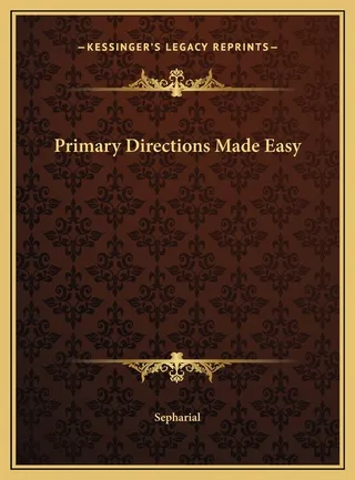 Primary Directions Made Easy