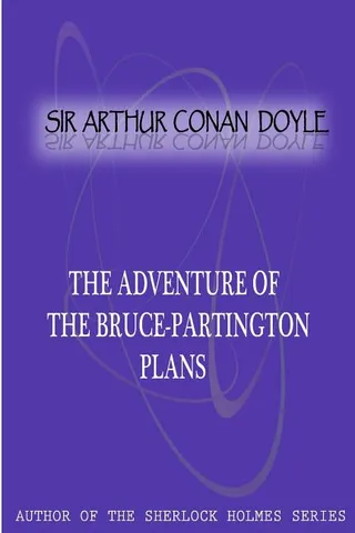 The Adventure of the Bruce-Partington Plans