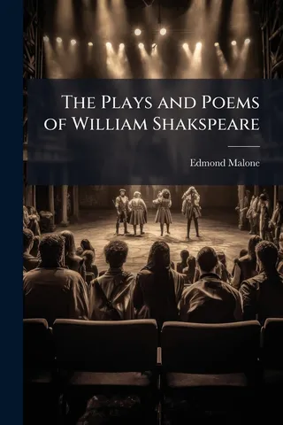 The Plays and Poems of William Shakespeare