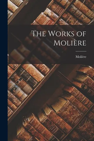 The Works Of Moliere
