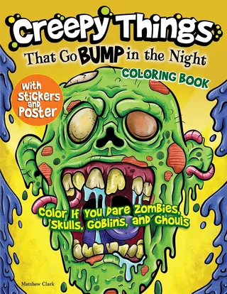 Creepy Things That Go Bump in the Night