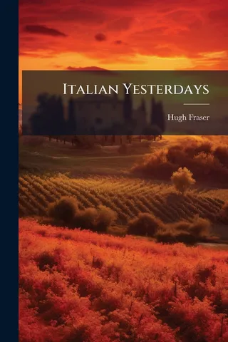Italian Yesterdays