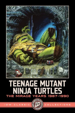 Teenage Mutant Ninja Turtles: The Mirage Years--IDW Classic Collections