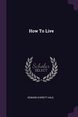 How to Live