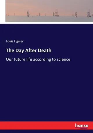 The Day After Death